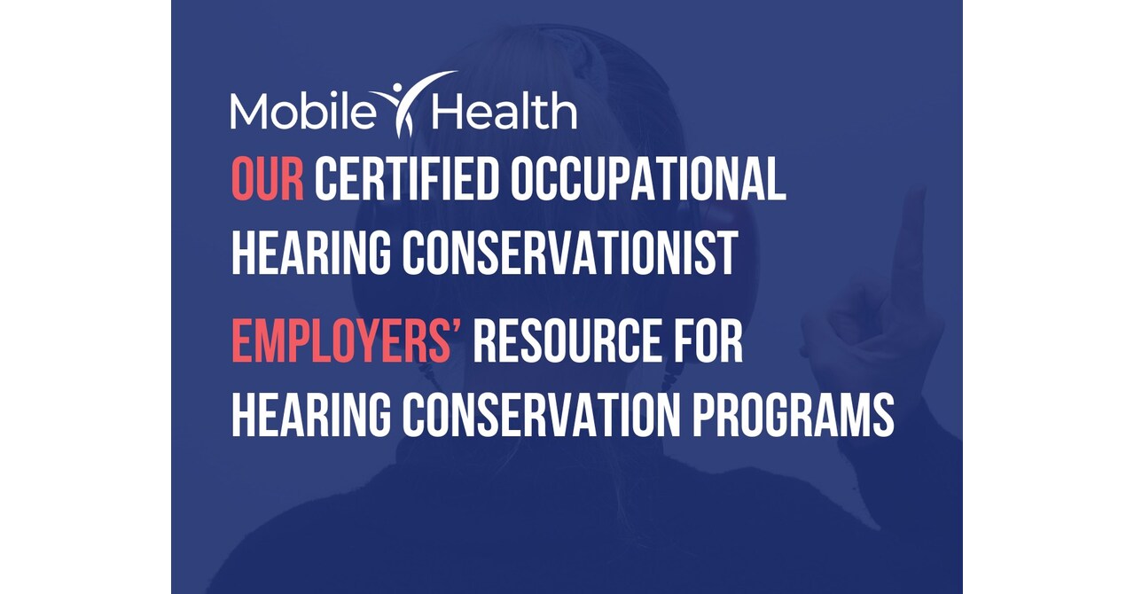 Mobile Health Bolsters Expertise with Certified Occupational Hearing