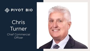 Industry Veteran Chris Turner Joins Pivot Bio as Chief Commercial Officer
