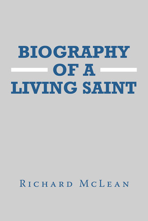 New Memoir Recounts Life Spent Loving God and Compares Path To That Followed By Saints