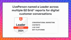 LivePerson named a Leader across multiple G2 Grid® reports for digital customer conversations