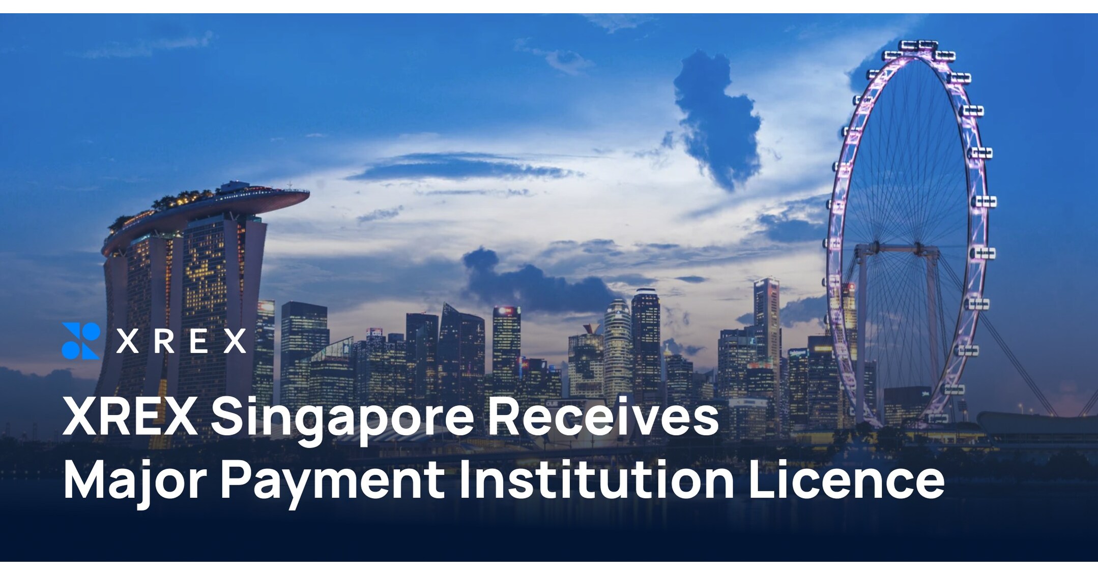 XREX Singapore krijgt Major Payment Institution-vergunning van MAS