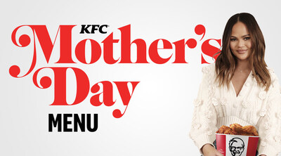 KFC teamed up with Chrissy Teigen, celebrity mom, entrepreneur and longtime KFC fan, to introduce its “real-talk” Mother’s Day menu to give moms what they crave on Mother’s Day – peace, quiet, appreciation and a delicious meal for the whole family to enjoy.