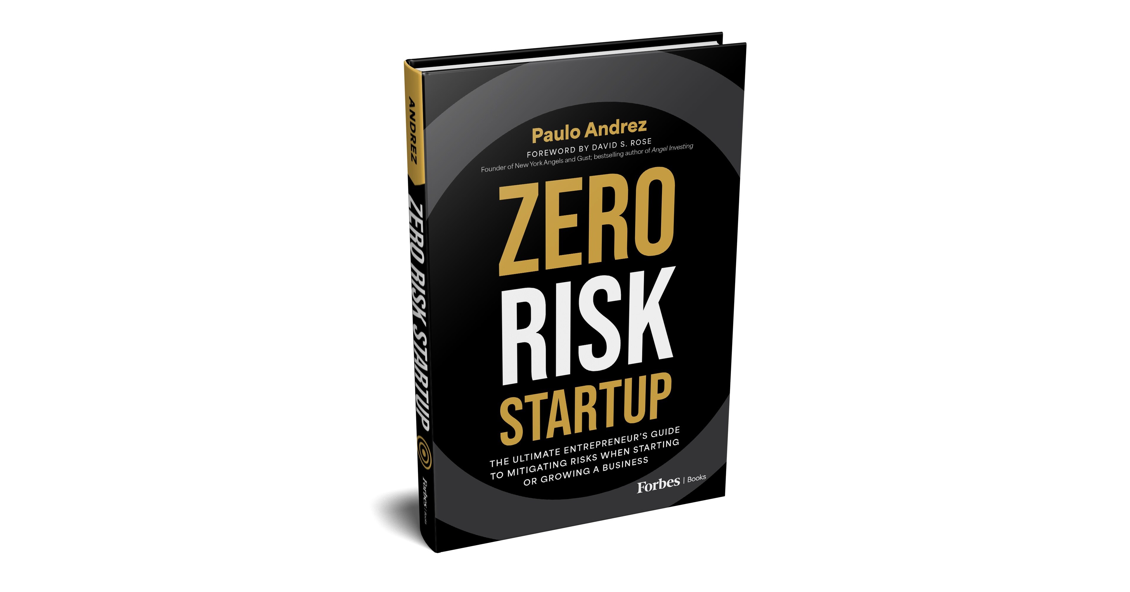 New Book 'Zero Risk Startup' Shows How To Boost Business Success By ...