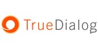 TrueDialog Introduces TrueDelivery, the First SMS Deliverability Scoring Tool for Business Texting