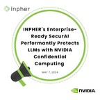 INPHER's Enterprise-Ready SecurAI Performantly Protects LLMs with NVIDIA Confidential Computing