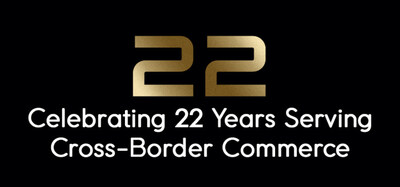 Celebrating 22 Years Serving Cross-Border Commerce