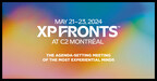 XP Land Hosts the Inaugural XP Fronts at C2 Montréal to Reveal What's New and Next in the Experiential Industry, May 21-23