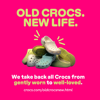 Old Crocs. New Life | crocs.com/oldcrocsnew.html