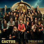 Carmine Appice Rebuilds Legendary Rock Band CACTUS With Powerful New ALL-STAR Album TEMPLE OF BLUES- INFLUENCES & FRIENDS