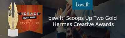 bswift takes home two Gold Hermes Creative Awards.