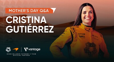 Vantage Markets Celebrates Mother's Day with NEOM McLaren Extreme E Driver, Cristina Gutiérrez