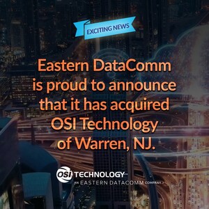 Eastern DataComm Acquires OSI Technology of Warren, NJ