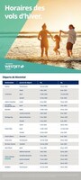 Vacances WestJet Québec — Horaire de vols hivernal au départ de Montréal (Groupe CNW/Vacances WestJet Québec)