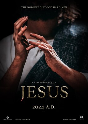 JESUS: a Deaf Missions film in select theaters beginning June 20, 2024.