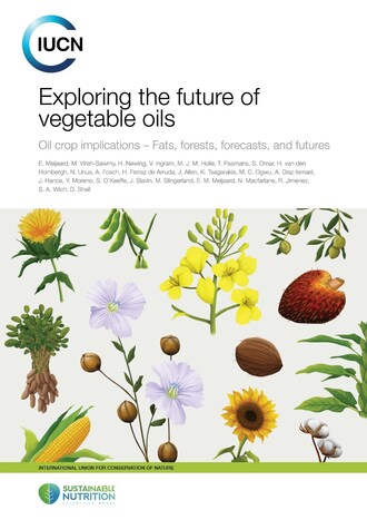 Nouveau rapport de l’UICN sur l’avenir de l’huile végétale - Répercussions sur les cultures d’huile - Matières grasses, forêts, prévisions et avenirs (PRNewsfoto/Borneo Futures)