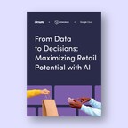 Orium, commercetools, and Google Cloud Present New Report Offering Practical Insights on AI and Data Utilization in Commerce