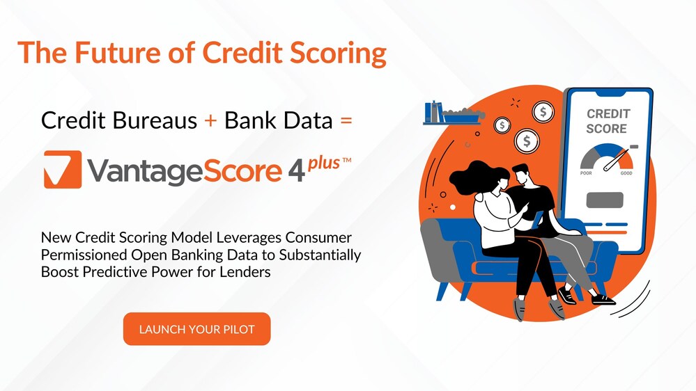 VantageScore4plus - The Future of Credit Scoring