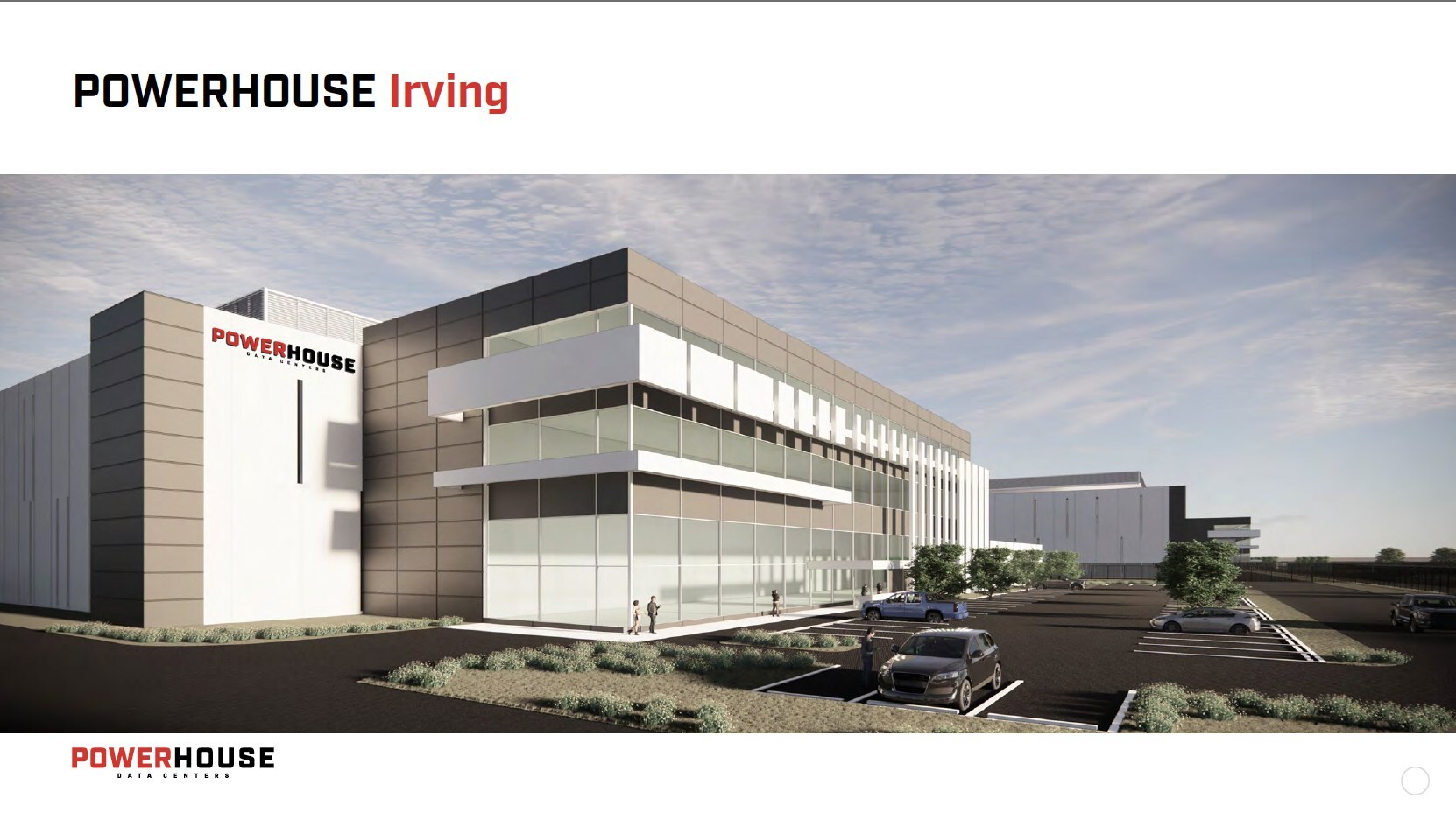 PowerHouse Closes on Irving-Las Colinas Site, Entering Dallas-Fort Worth Market to Develop New State-of-The-Art Data Center Campus