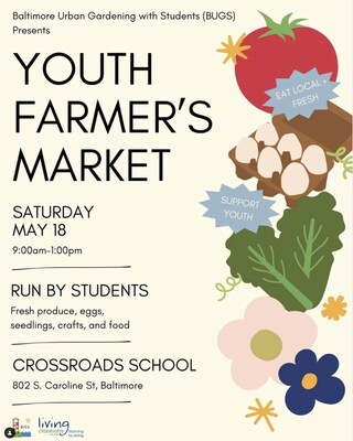 Youth Farmer's Market, BUGS Program, The Crossroads School