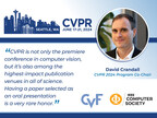 CVPR Technical Program Features Presentations on the Latest AI and Computer Vision Research for Healthcare, Robotics, Virtual Reality, Autonomous Vehicles, and Beyond