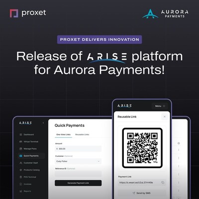 Screenshot examples of Aurora Payement's ARISE Platform delivered by Proxet. Includes Proxet and Aurora Payment Logos.