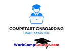 WorkCompCollege.com Launches CompStart Onboarding: Tailored Training Solutions for New Hires in the Workers' Compensation Industry