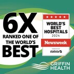 For Sixth Straight Year, Griffin Hospital Recognized as "World's Best"