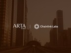 Arta TechFin and Chainlink Labs Announce Expansion of Digital Asset Collaboration and the Development of Strategic Partnership for Blockchain-Based Solutions