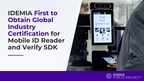 IDEMIA First to Obtain Global Industry Certification for Mobile ID Reader and Verify SDK