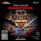 Trak Racer Brings Monaco's Glamour to Orange County with Exclusive Monaco Racing Vibes Event
