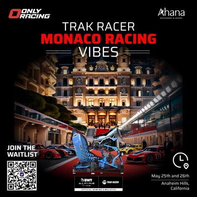 Trak Racer - Monaco Vibes Event