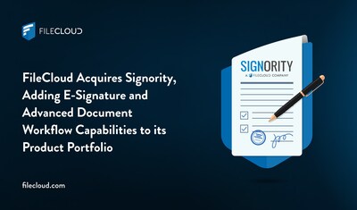 FileCloud Acquires Signority (E-signature Platform)