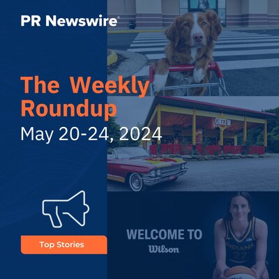 PR Newswire Weekly Press Release Roundup, May 20-24, 2024. Photos provided by PetSmart, Kellanova and Wilson Sporting Goods Co.