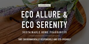 SCENTAIR® BREAKS NEW GROUND WITH SUSTAINABLE FRAGRANCES &amp; RECYCLABLE CARTRIDGES