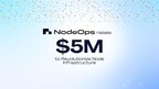 NodeOps Secures $5 Million Seed Round to Revolutionize Node Orchestration Layer