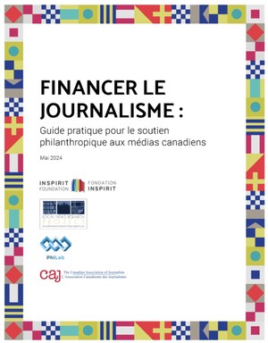 Nouveau guide destiné à aider les journalistes canadiens à démystifier le monde des soutiens financiers philanthropiques