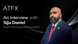 An Interview with Siju Daniel, Chief Commercial Officer of ATFX