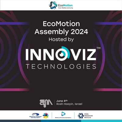 Innoviz Technologies is hosting EcoMotion Assembly