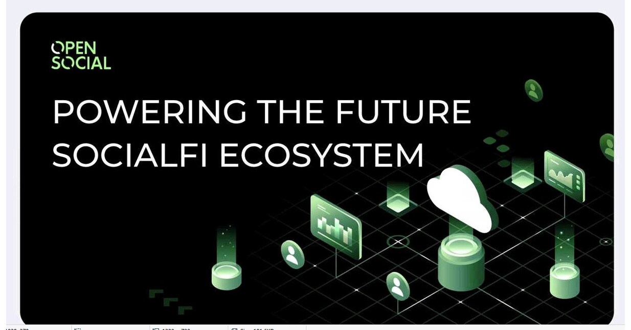 SocialFi Infrastructure OpenSocial Protocol Raises $5M to Fuel the Growth  of SocialFi Super Apps, with $15M Ecosystem Fund Backed by EVG