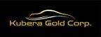 KUBERA GOLD ANNOUNCES FORWARD STOCK SPLIT