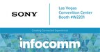 Sony Electronics to Showcase a Full Complement of Innovative Professional AV Solutions at InfoComm 2024
