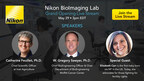 Nikon Instruments Announces Opening of Research Innovation Hub and BioImaging Lab in Lexington, Massachusetts