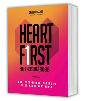 Leadership Expert David Grossman Pays it Forward with New Book for Emerging Leaders