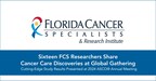 Sixteen Researchers from Florida Cancer Specialists &amp; Research Institute Share Cancer Care Discoveries at 2024 ASCO® Annual Meeting