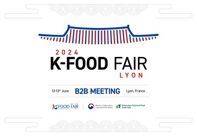 2024 K-FOOD FAIR Lyon B2B, set for June 12-13 at the InterContinental Lyon-Hotel Dieu