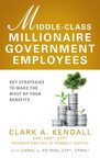 Book Cover of Middle-Class Millionaire Government Employees