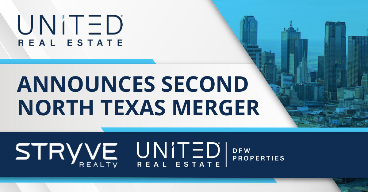 United Real Estate Bolsters North Texas Presence with Merger of Stryve