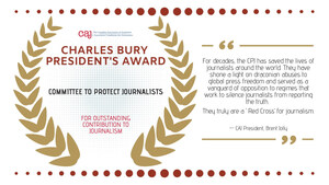 'A Red Cross for Journalism': Committee to Protect Journalists awarded Canadian Association of Journalists' 2024 Charles Bury Award