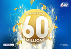 Lotto 6/49 - Vous pourriez gagner 60 millions de dollars au prochain tirage!