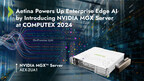 Aetina potencia la IA empresarial con la presentación del servidor NVIDIA MGX en COMPUTEX 2024